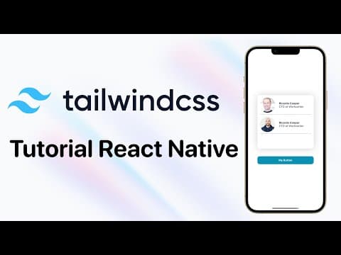 How to Use Tailwind with React Native | Beginner Tutorial 2022 thumbnail